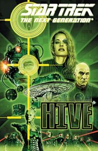 Baixar Star Trek Comicband 13 – The Next Generation: Hive (Die neue Zeit 8) (German Edition) pdf, epub, eBook