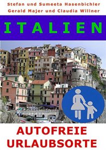 Baixar Italien – Autofreie Urlaubsorte (German Edition) pdf, epub, eBook