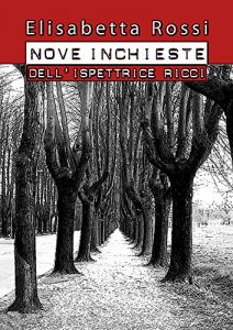 Baixar Nove inchieste dell’ispettrice Ricci pdf, epub, eBook