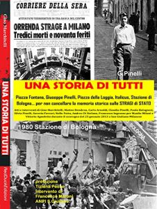 Baixar Una Storia di Tutti – Testimonianze sulle Stragi in Italia pdf, epub, eBook