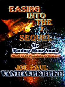 Baixar Easing Into the Sequel: Fantasy Gone Amok (The Books of Bobism Book 2) (English Edition) pdf, epub, eBook