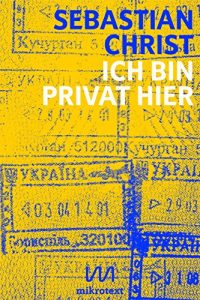 Baixar Ich bin privat hier: Eine Ukraine-Reportage (Kindle Single) pdf, epub, eBook