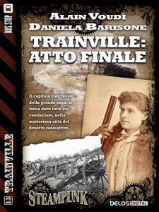 Baixar Trainville: atto finale: Trainville 14 pdf, epub, eBook