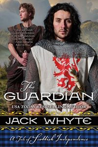 Baixar The Guardian: A Tale of Scottish Independence pdf, epub, eBook