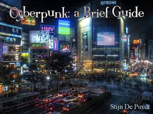 Baixar Cyberpunk: a Brief Guide (English Edition) pdf, epub, eBook