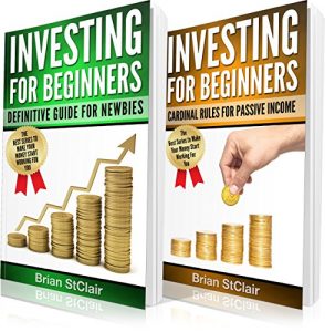 Baixar Investing for Beginners: 2 books in 1:Definitive Guide for Newbies and Cardinal Rules for Passive Income (Investment, Investing, Stock Investing, Options, … Forex, ETF, Retirement) (English Edition) pdf, epub, eBook