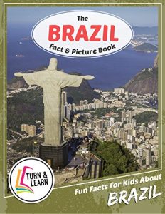 Baixar The Brazil Fact and Picture Book: Fun Facts for Kids About Brazil (English Edition) pdf, epub, eBook