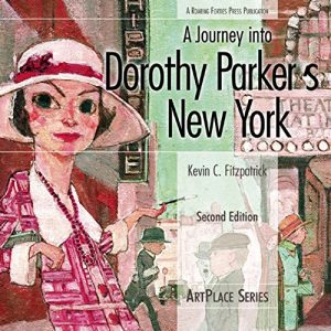 Baixar A Journey Into Dorothy Parker’s New York (ArtPlace) pdf, epub, eBook