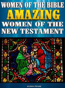 Baixar Women of the Bible: Amazing women of the New Testament (English Edition) pdf, epub, eBook