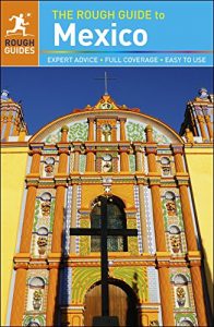Baixar The Rough Guide to Mexico (Rough Guide to…) pdf, epub, eBook