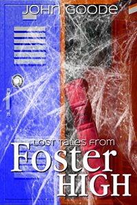 Baixar Lost Tales From Foster High (English Edition) pdf, epub, eBook