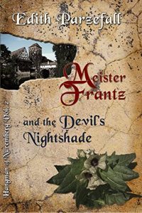 Baixar Meister Frantz and the Devil’s Nightshade (Hangman of Nuremberg Book 2) (English Edition) pdf, epub, eBook