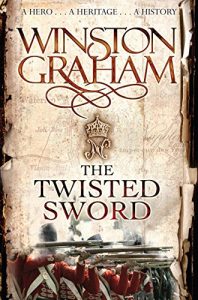 Baixar The Twisted Sword: A Novel of Cornwall 1815 (Poldark Book 11) pdf, epub, eBook