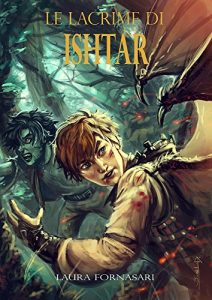 Baixar Le Lacrime di Ishtar (Italian Edition) pdf, epub, eBook