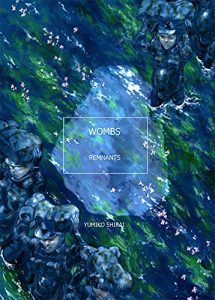 Baixar WOMBS REMNANTS: umuzubangaihen (Japanese Edition) pdf, epub, eBook