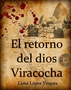 Baixar El retorno del  dios Viracocha (Spanish Edition) pdf, epub, eBook