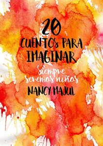 Baixar 20 cuentos para imaginar (Spanish Edition) pdf, epub, eBook