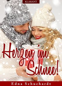 Baixar Herzen im Schnee! Weihnachtsroman (German Edition) pdf, epub, eBook