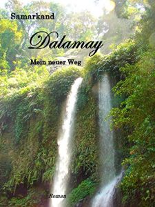 Baixar Dalamay: Mein neuer Weg Teil 2 (German Edition) pdf, epub, eBook