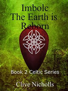 Baixar Imbolc The Earth is Reborn (Celtic Series Book 2) (English Edition) pdf, epub, eBook