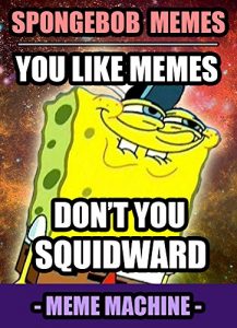 Baixar Memes: 700+ Spongebob Memes: The Most Hilarious Spongebob Meme Compilation (Meme, Spongebob Memes, Spongebob, Funny Memes, XL Memes, Memes Book 1) (English Edition) pdf, epub, eBook