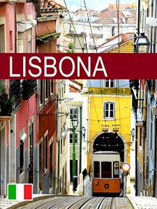 Baixar Lisbona. Ed. Italiana (RLI CLASSICI) (Italian Edition) pdf, epub, eBook