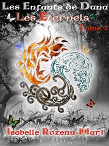Baixar Les Enfants de Dana – Les Eternels (French Edition) pdf, epub, eBook
