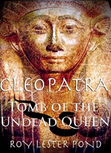Baixar CLEOPATRA Tomb of the Undead Queen (English Edition) pdf, epub, eBook