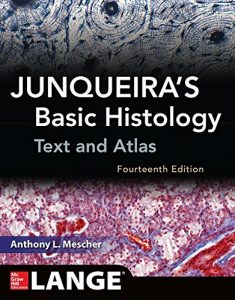 Baixar Junqueira’s Basic Histology: Text and Atlas, Fourteenth Edition pdf, epub, eBook