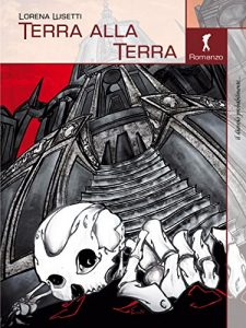 Baixar Terra alla terra (Damster – Il diavolo probabilmente, le storie maledette) pdf, epub, eBook
