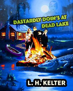 Baixar Dastardly Doin’s at Dead Lake (English Edition) pdf, epub, eBook