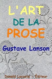 Baixar L’Art de la prose (French Edition) pdf, epub, eBook
