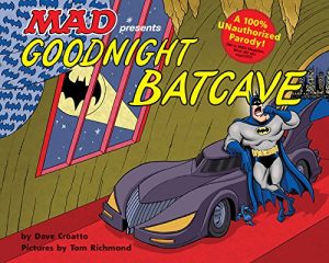 Baixar Goodnight Batcave pdf, epub, eBook