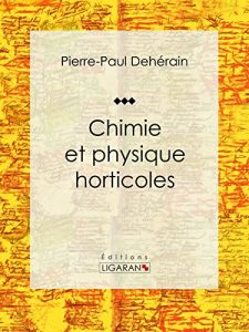 Baixar Chimie et physique horticoles (French Edition) pdf, epub, eBook