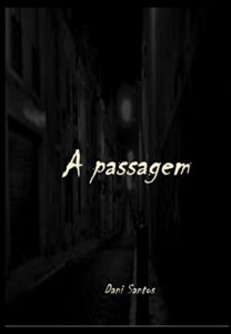 Baixar A PASSAGEM pdf, epub, eBook