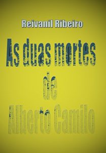 Baixar As duas mortes de Alberto Camilo pdf, epub, eBook