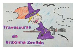 Baixar Travessuras da bruxinha Zonilda pdf, epub, eBook