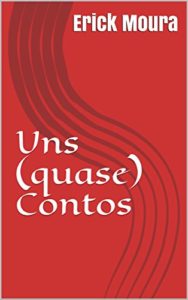 Baixar Uns (quase) Contos pdf, epub, eBook