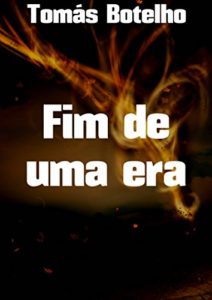 Baixar Fim de uma era pdf, epub, eBook