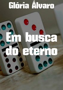 Baixar Em busca do eterno pdf, epub, eBook
