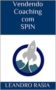 Baixar Vendendo Coaching com SPIN pdf, epub, eBook