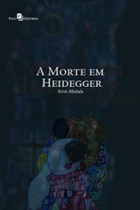Baixar A Morte em Heidegger pdf, epub, eBook