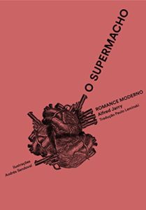 Baixar O supermacho – romance moderno pdf, epub, eBook