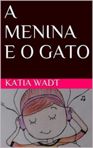 Baixar A MENINA E O GATO pdf, epub, eBook