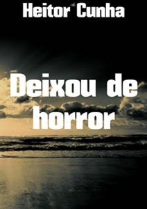 Baixar Deixou de horror pdf, epub, eBook