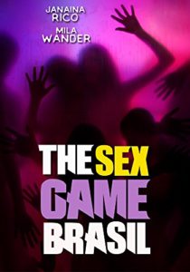 Baixar The Sex Game Brasil – Um Reality Show Diferente pdf, epub, eBook