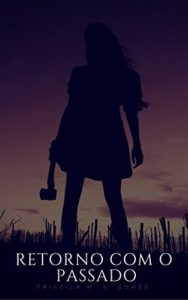 Baixar A JANELA: RETORNO COM O PASSADO pdf, epub, eBook