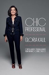 Baixar Chic profissional: Circulando e trabalhando num mundo conectado pdf, epub, eBook