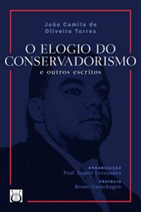 Baixar O Elogio do Conservadorismo pdf, epub, eBook