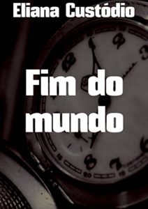 Baixar Fim do mundo pdf, epub, eBook